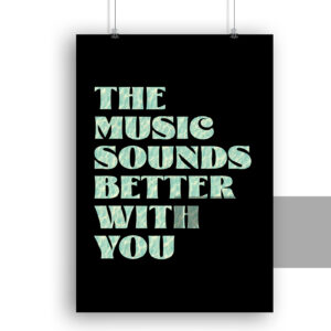 Μοντέρνα Αφίσα Μαζί σου η μουσική ακούγεται καλύτερα